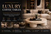 Luxury Coffee Tables